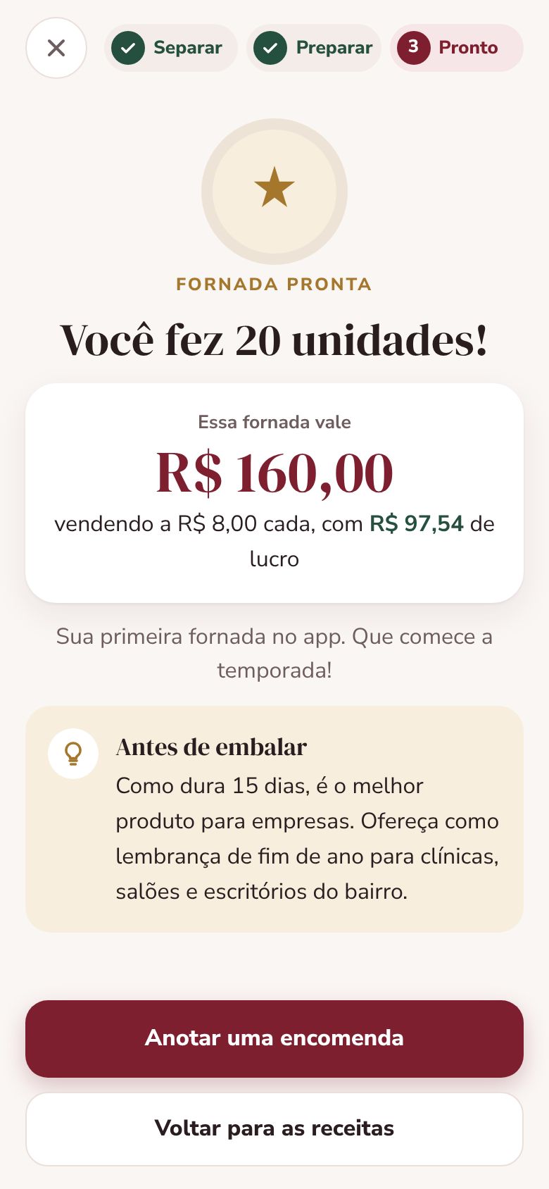 Tela do app mostrando que uma fornada de pão de mel vale R$ 160,00